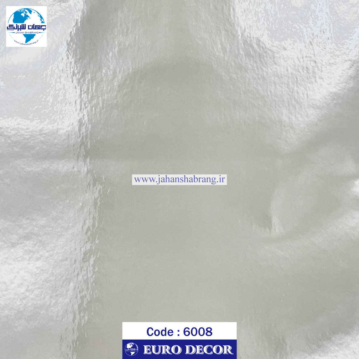 دکوری‏ ‏دیسکاوری‏‏ براق ‏استیل‏ ‏‎‏یورو دکور‏ ‏‏کد ‏‎6008‎