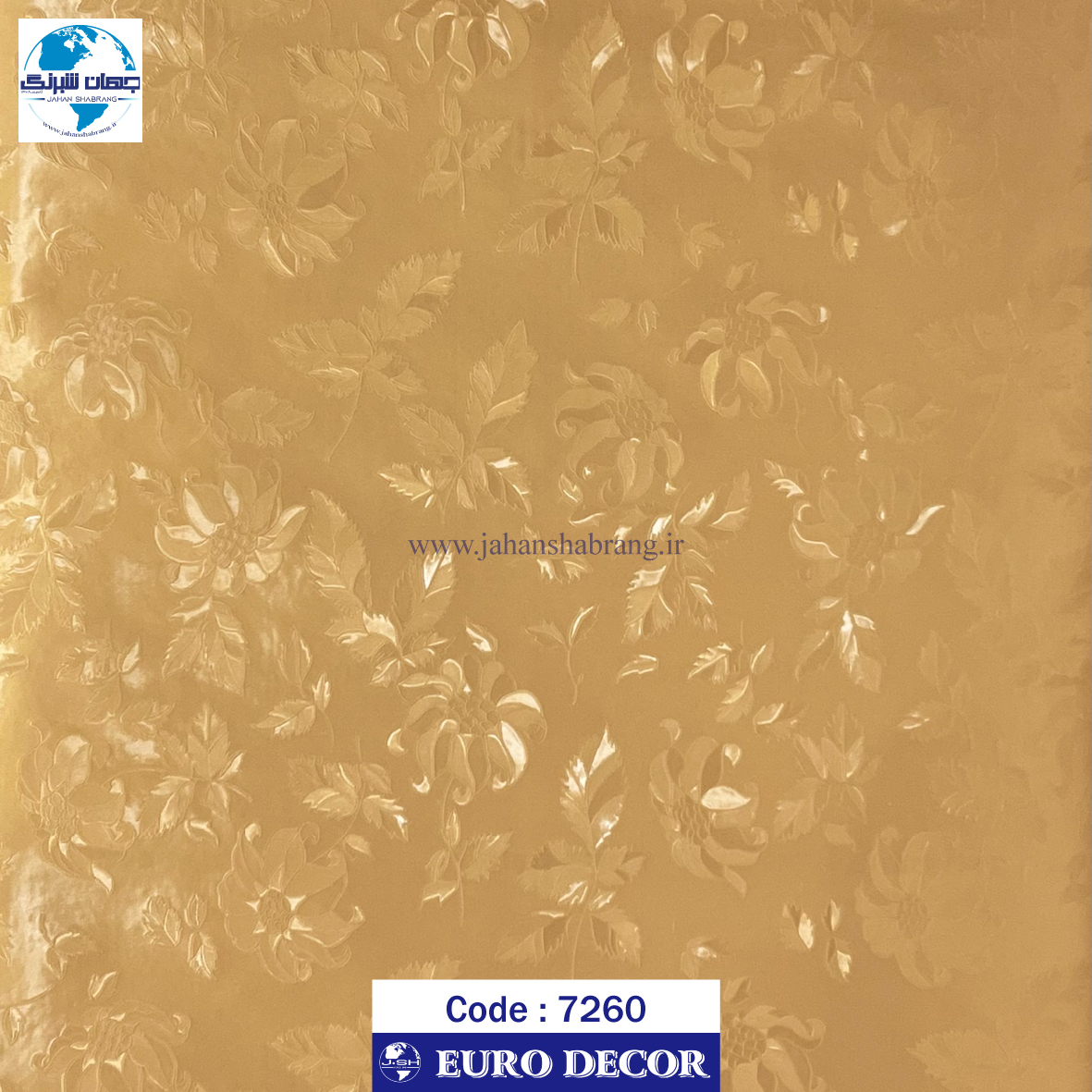 طرح‏ ‏کاغذ‏ ‏دیواری طلایی برجسته مات‏ ‏یورو دکور‏ ‏‏کد 7260