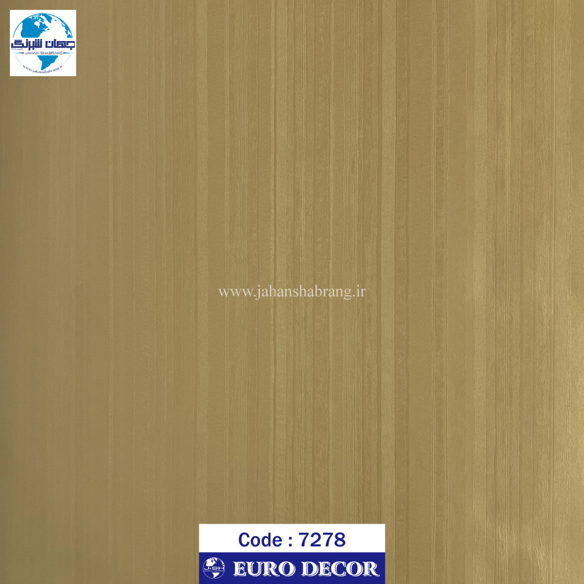 طرح‏ ‏کاغذ‏ ‏دیواری طلایی برجسته مات‏ ‏یورو دکور‏ ‏‏کد 7278